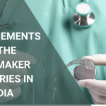 ADVANCEMENTS IN THE PACEMAKER SURGERIES IN INDIA